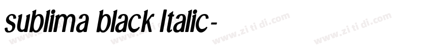 sublima black Italic字体转换